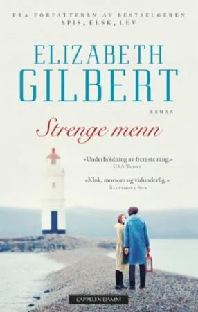 Strenge Menn Av Elizabeth Gilbert