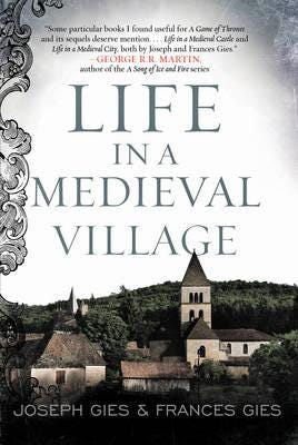 Life In A Medieval Village Av Frances Gies, Joseph Gies Life In A Medieval Village Av Frances Gies, Joseph Gies