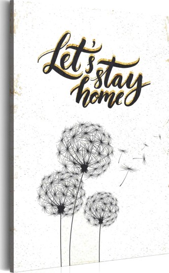 Bilde My Home Let's Stay Home 40x60 Artgeist sp. z o. o.
