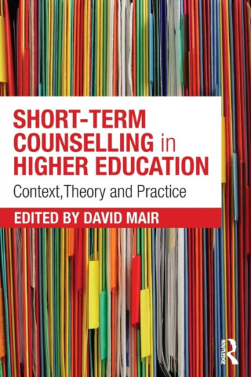 Shortterm Counselling in Higher Education Context,Theory and Practice