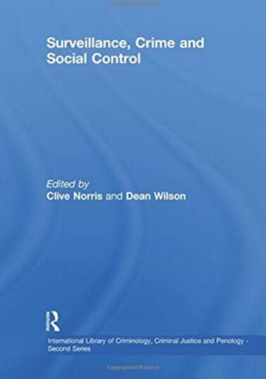 Surveillance, Crime and Social Control