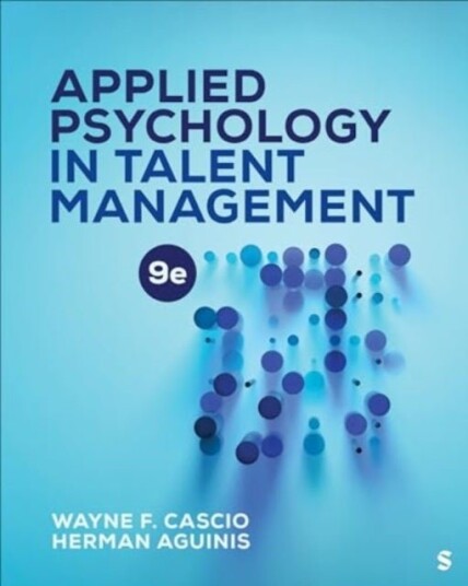 Applied Psychology in Talent Management Applied Psychology in Talent Management