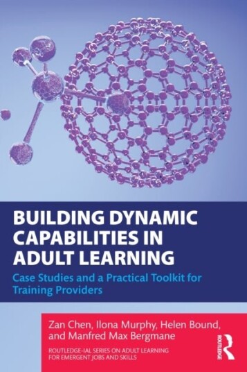 Building Dynamic Capabilities in Adult Learning Building Dynamic Capabilities in Adult Learning