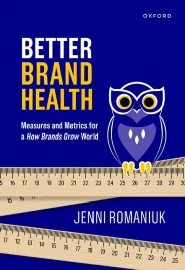 Better Brand Health Av Jenni (International Director International Director Ehrenberg-Bass Institute) Romaniuk Better Brand Health Av Jenni (International Director International Director Ehrenberg-Bass Institute) Romaniuk