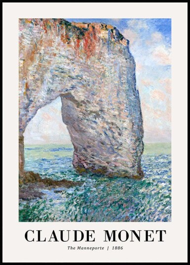 The Manneporte 1886 Plakat by Claude Monet Plakat / 70x100cm