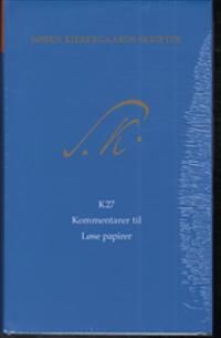 Søren Kierkegaards Skrifter pakke 23 bind 27 + K27
