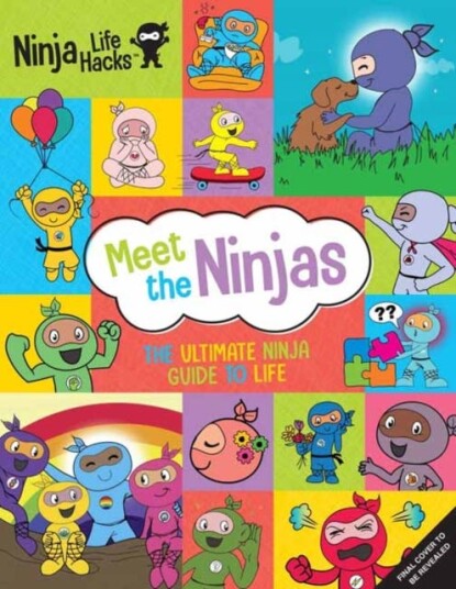 Ninja Life Hacks: Meet The Ninjas Av Mary Nhin