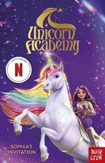Unicorn Academy: Sophia'S Invitation Av Nosy Crow Ltd Unicorn Academy: Sophia'S Invitation Av Nosy Crow Ltd