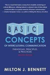 Milton Bennett Milton Basic Concepts of Intercultural Communication
