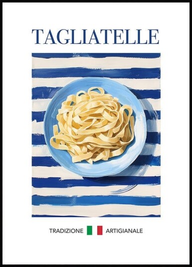 Tagliatelle Poster Plakat / 40x50cm