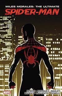 Bendis Brian Michael Miles Morales: Ultimate Spider-man Ultimate Collection Book 3