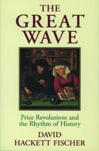 Fischer David Hackett The Great Wave Fischer David Hackett The Great Wave