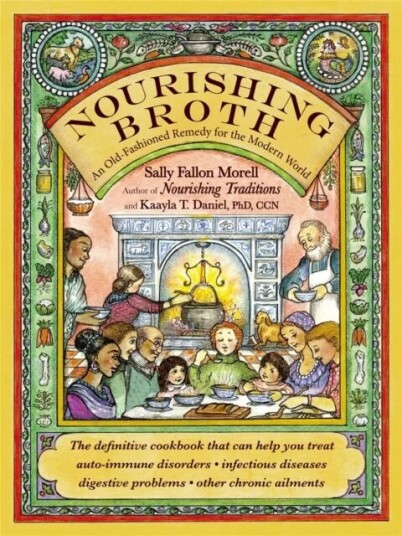 Nourishing Broth Av Sally Fallon Morell Nourishing Broth Av Sally Fallon Morell