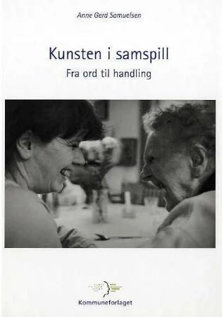 Kunsten I Samspill Av Anne Gerd Samuelsen Kunsten I Samspill Av Anne Gerd Samuelsen