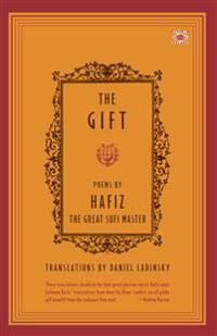 The Gift-Poems By A Great Sufi Master Av Ohaafioz