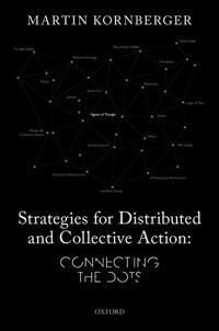 Kornberger Martin Strategies for Distributed and Collective Action