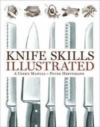 Knife Skills Illustrated Av Peter Hertzmann