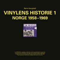 Vinylens Historie Av Børre Haugstad