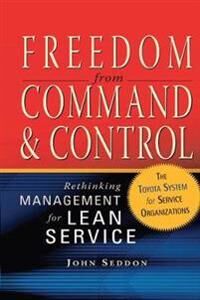 Seddon John Freedom from Command and Control