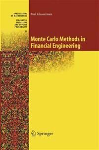 Monte Carlo Methods In Financial Engineering Av Paul Glasserman Monte Carlo Methods In Financial Engineering Av Paul Glasserman