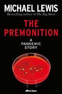The Premonition Av Michael Lewis