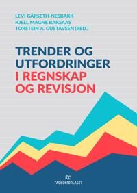 Trender Og Utfordringer I Regnskap Og Revisjon
