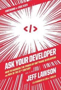 Ask Your Developer Av Jeff Lawson