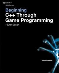 Beginning C++ Through Game Programming Av Michael (Ucla) Dawson