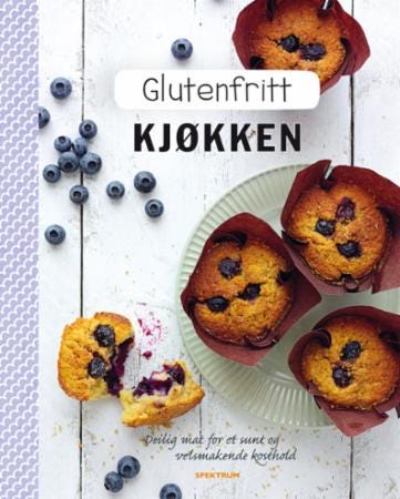 Glutenfritt Kjøkken: Enkle Oppskrifter på Glutenfri Bakst