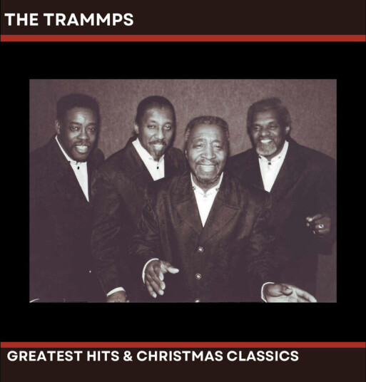 The Trammps Trammps' Greatest Hits & Christmas Classics CD