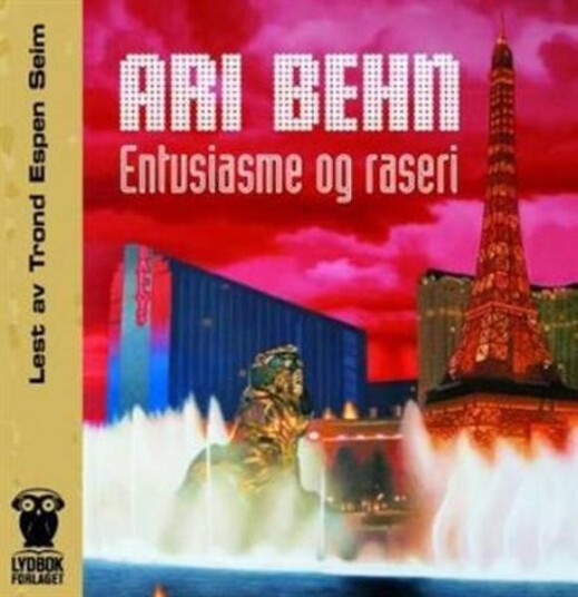 Entusiasme Og Raseri Ari Behn Lydbok CD