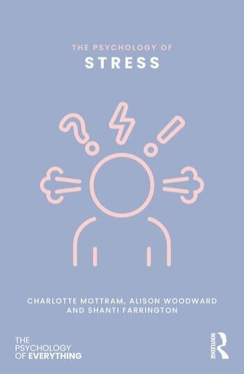 The Psychology of Stress