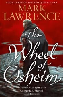 The Wheel Of Osheim Av Mark Lawrence