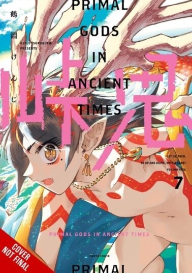 Touge Oni: Primal Gods in Ancient Times Vol. 7 Touge Oni: Primal Gods in Ancient Times Vol. 7