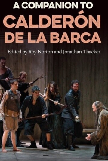 A Companion to Calderon de la Barca