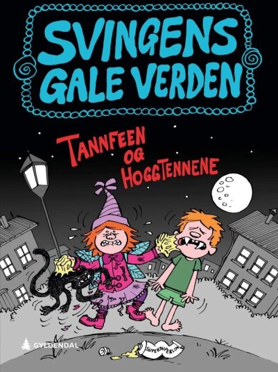 Tannfeen Og Hoggtennene Av Arne Svingen