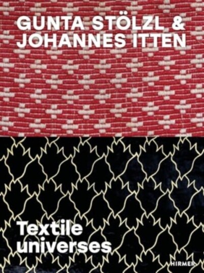 Gunta Stolzl/Johannes Itten
