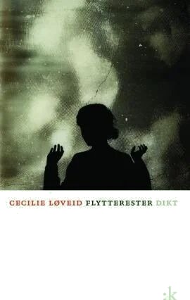 Flytterester Av Cecilie Løveid