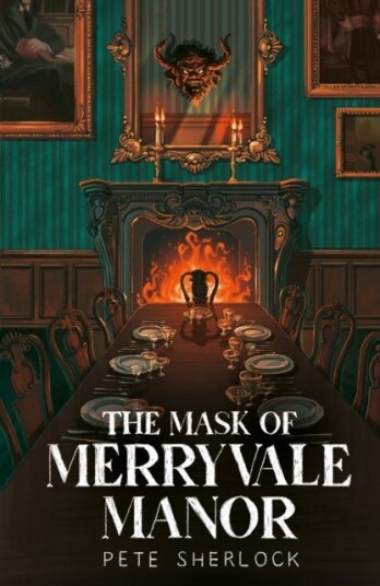 The Mask of Merryvale Manor The Mask of Merryvale Manor