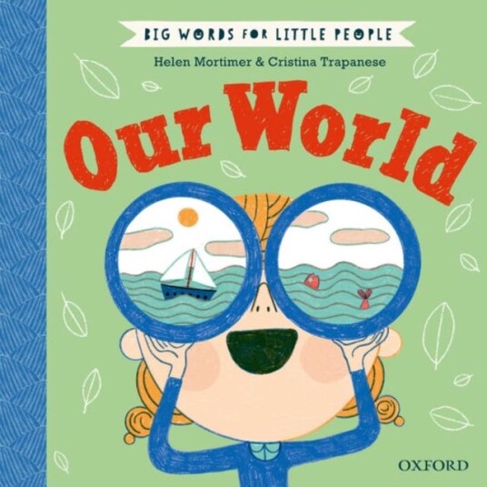 Big Words For Little People: Our World Av Helen Mortimer Big Words For Little People: Our World Av Helen Mortimer