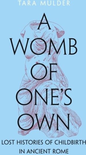 A Womb of One's Own