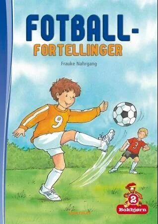 Fotballfortellinger Av Frauke Nahrgang