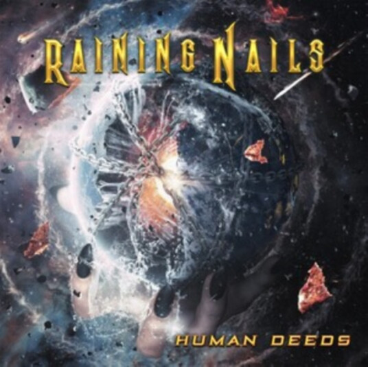 Raining Nails Human Deeds CD Raining Nails Human Deeds CD