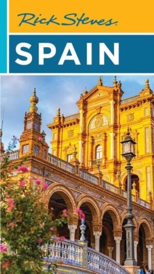 Rick Steves Spain Twentieth Edition