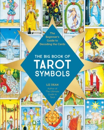 The Big Book of Tarot Symbols The Big Book of Tarot Symbols