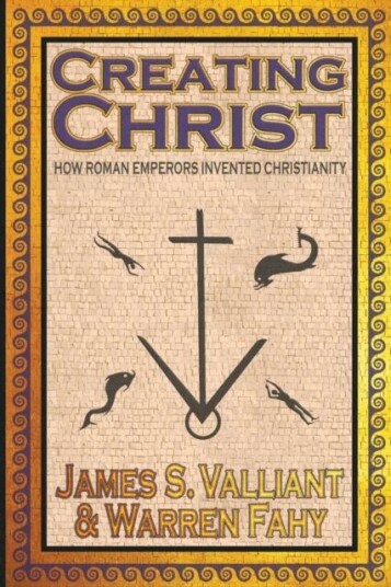Creating Christ av James S Valliant, Warren Fahy Creating Christ av James S Valliant, Warren Fahy