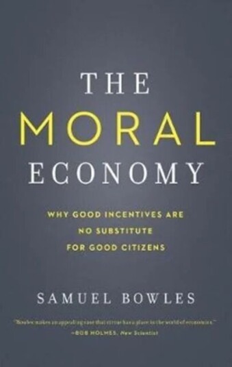 The Moral Economy Av Samuel Bowles