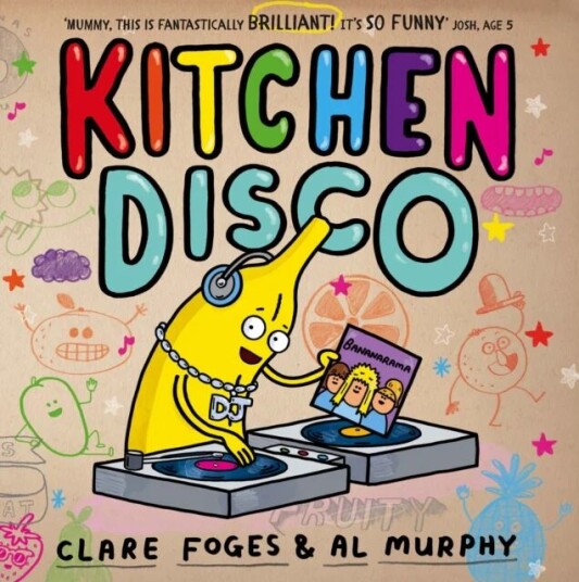 Kitchen Disco Av Clare Foges