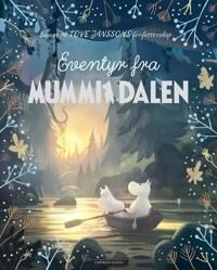 Eventyr Fra Mummidalen Av Amanda Li