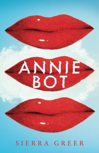 Annie Bot Av Sierra Greer